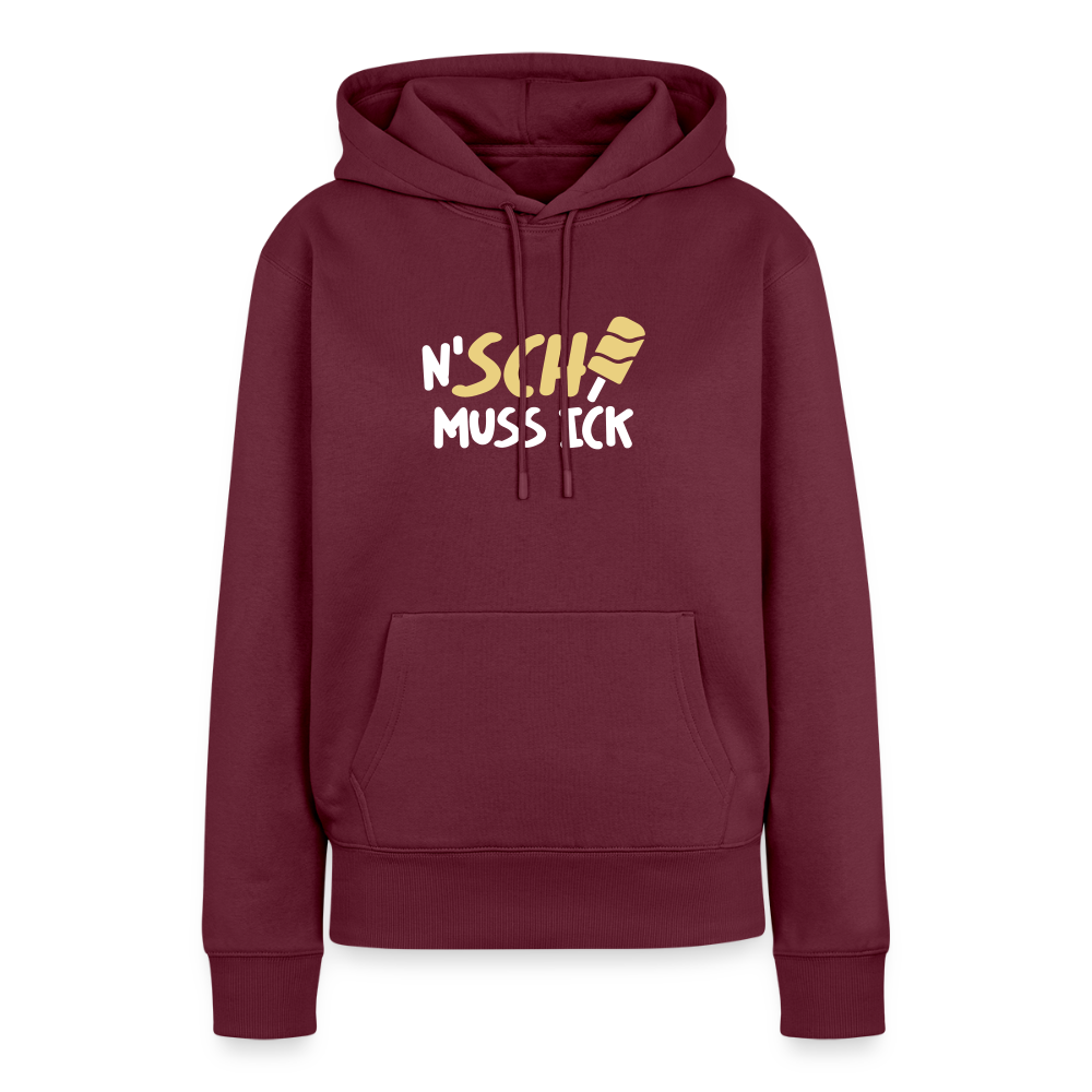 N'SCH... MUSS ICK - Frauen Premium Hoodie - Burgunderrot