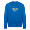 Hab Dir Lieb! - Unisex Bio Sweatshirt - Königsblau