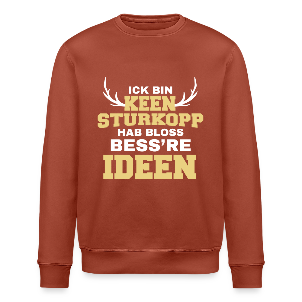 Sturkopp - Unisex Bio Sweatshirt - Terrakotta