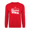 Mama Wees Allet - Unisex Pullover - Rot