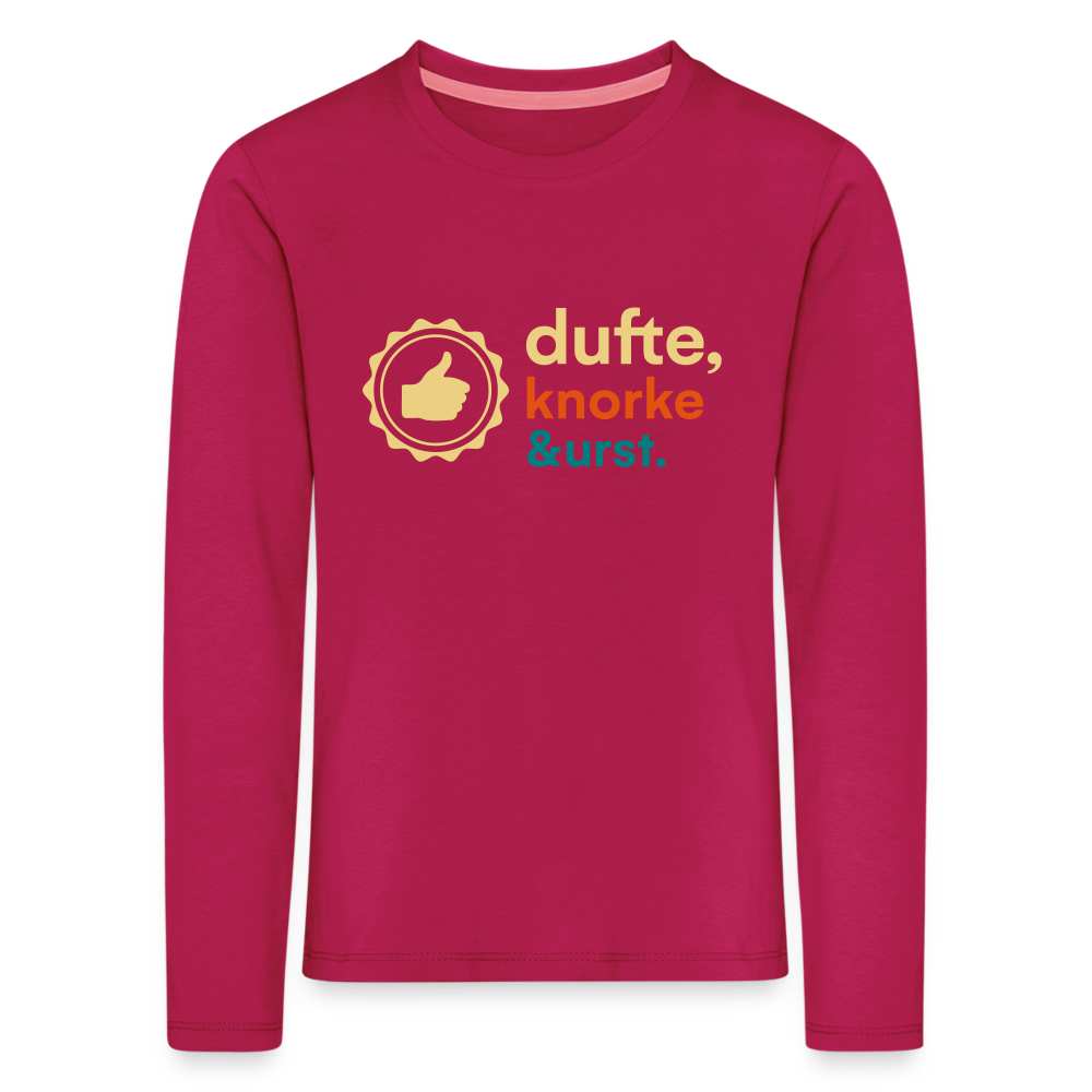 Dufte, Knorke, Urst - Kinder Langarmshirt - dunkles Pink