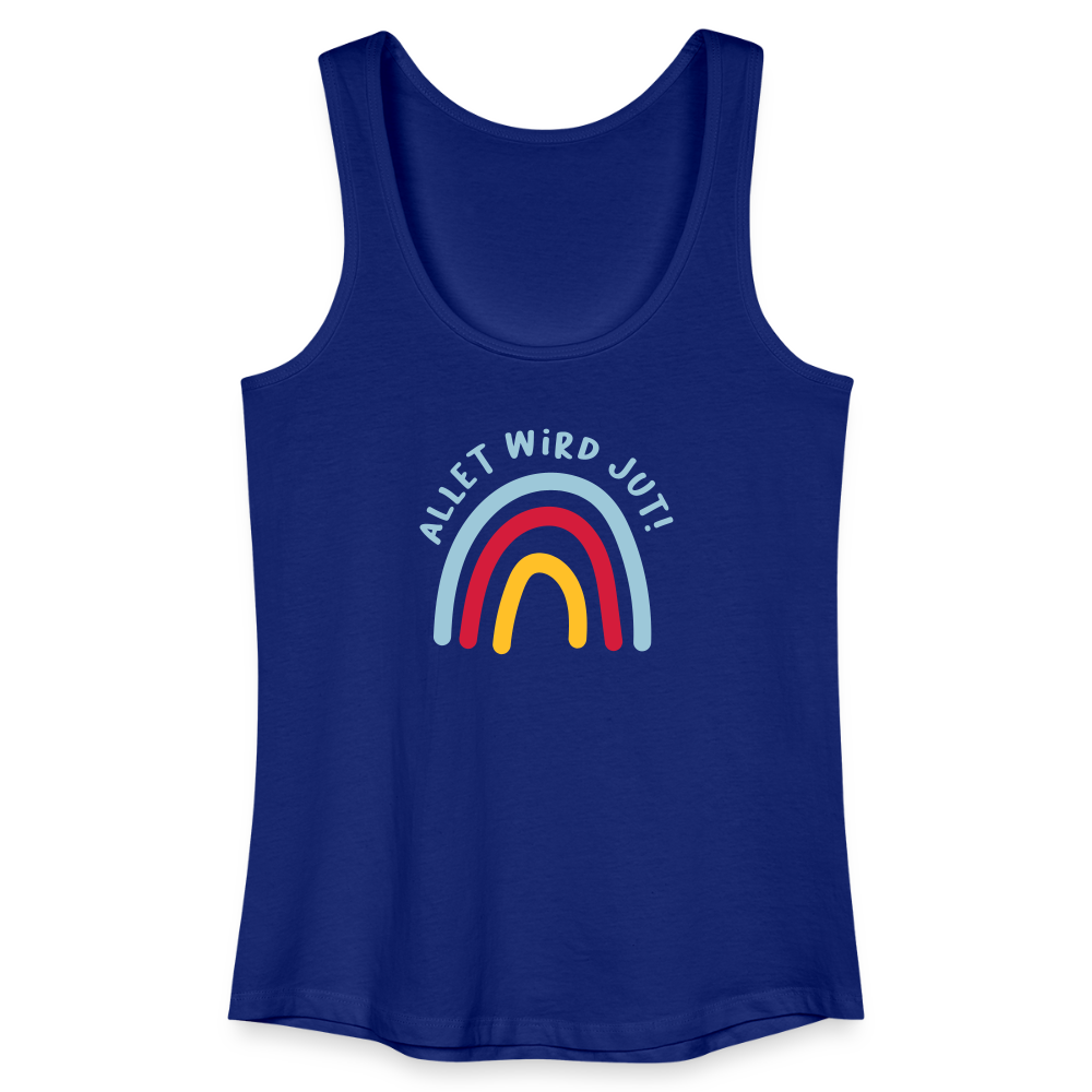 Allet wird jut! - Frauen Bio Tank Top - Königsblau