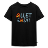Allet Easy! - Kinder Premium T-Shirt - Schwarz