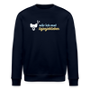 wär ick mal liejenjeblieben - Unisex Bio Sweatshirt - Navy