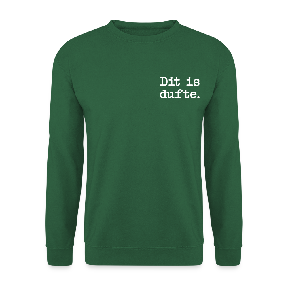 Dit is dufte - Unisex Pullover - Grün