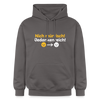 Nich mürrisch! Jedankenreich! - Hoodie - Dunkelgrau