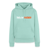 Tach, Ihr Fatzkes! - Frauen Premium Hoodie - Mint 