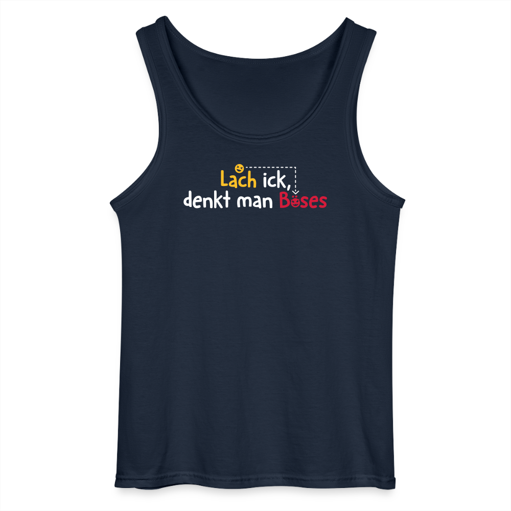Lach ick, denkt man Böses - Männer Tank Top - Navy