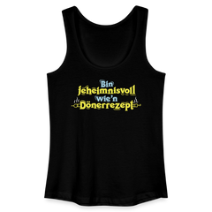 Bin jeheimnisvoll wie'n Dönerrezept. - Frauen Bio Tank Top