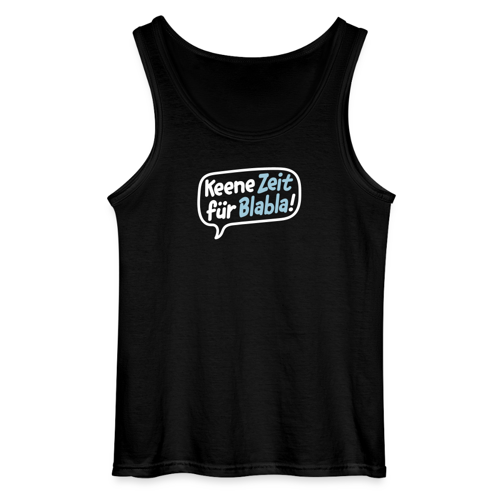 Keene Zeit für Blabla! - Männer Tank Top - Schwarz