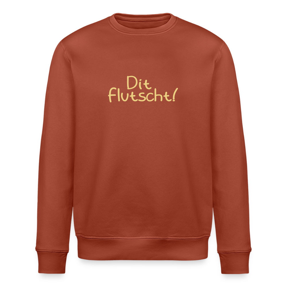Dit flutscht! - Unisex Bio Sweatshirt - Terrakotta