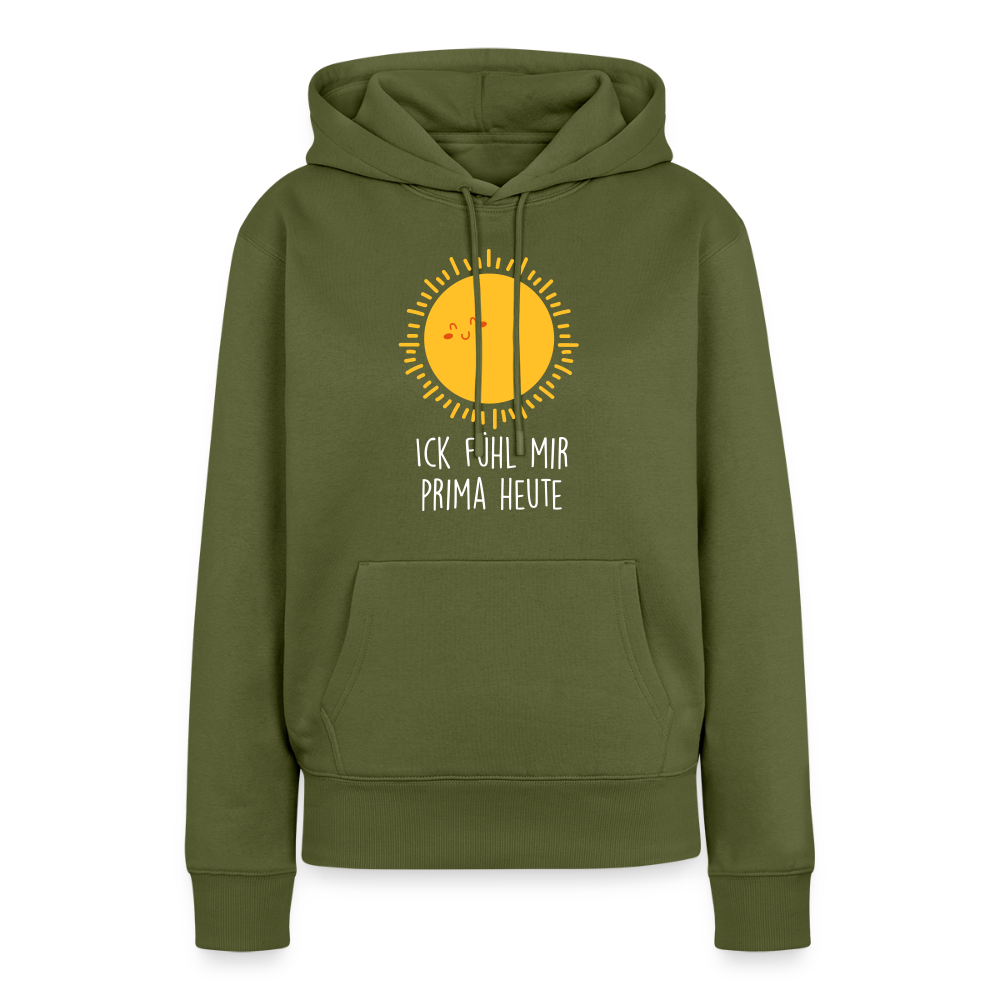 Ick fühl mir prima - Frauen Premium Hoodie - Khaki