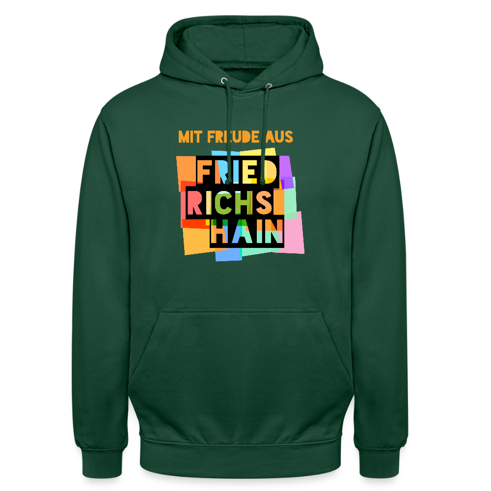 Freude aus Friedrichshain - Unisex Hoodie - Flaschengrün
