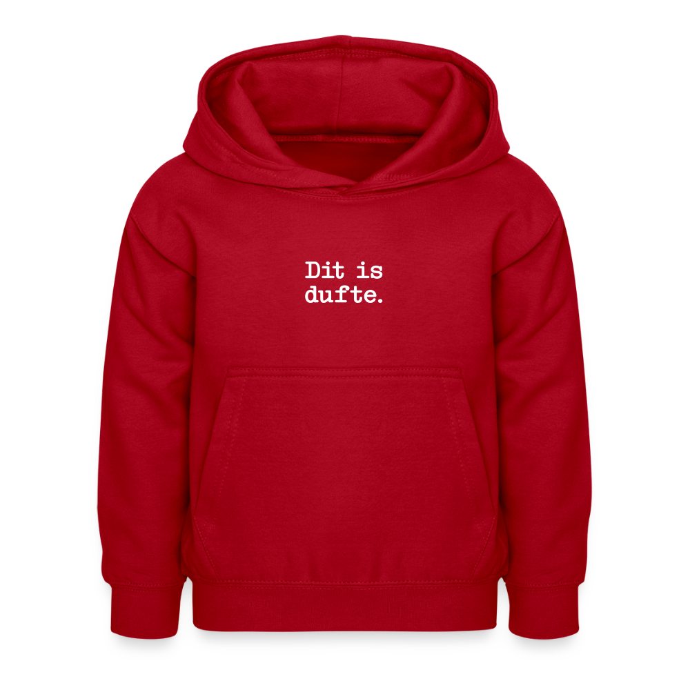 Dit is dufte - Kinder Hoodie - Rot