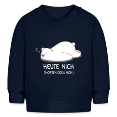 Heute nich! - Baby Bio Pullover
