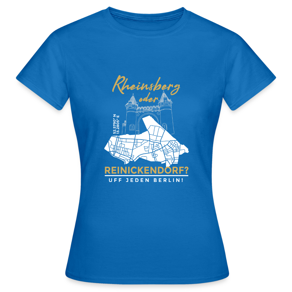 Rheinsberg Oder Reinickendorf - Frauen Premium T-Shirt - Royalblau