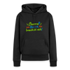 Charme? Hab ick, brauch ick nich! - Frauen Premium Hoodie - Schwarz