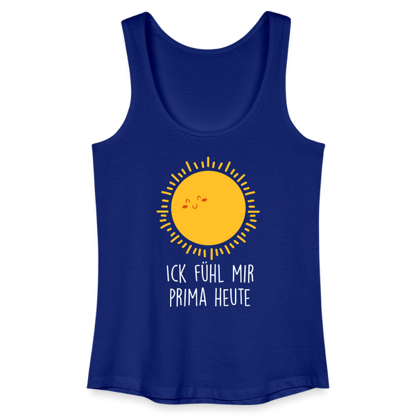 Ick fühl mir prima - Frauen Bio Tank Top - Königsblau
