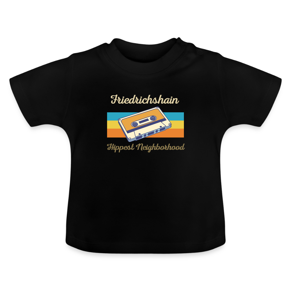 Friedrichshain Hippest Neighborhood - Baby T-Shirt - Schwarz