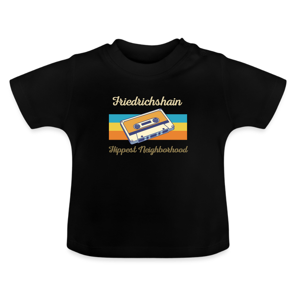 Friedrichshain Hippest Neighborhood - Baby T-Shirt - Schwarz