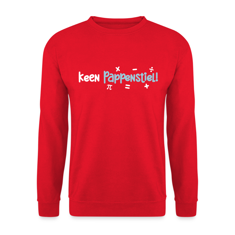 keen Pappenstiel! - Unisex Pullover - Rot