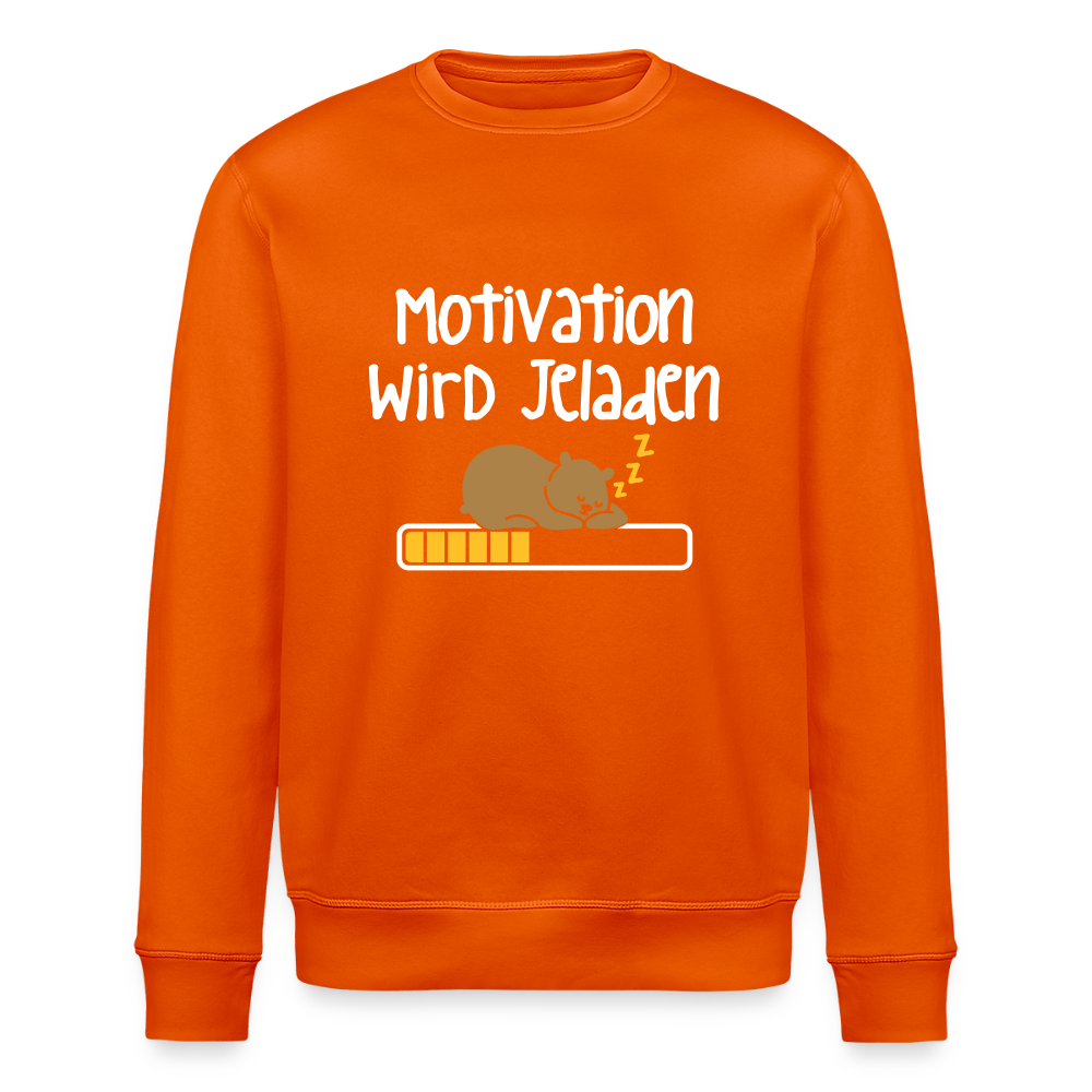 Motivation Wird Jeladen Warten - Unisex Bio Sweatshirt - Tieforange