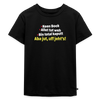 aba jut, uff jeht's! - Kinder Premium T-Shirt - Schwarz