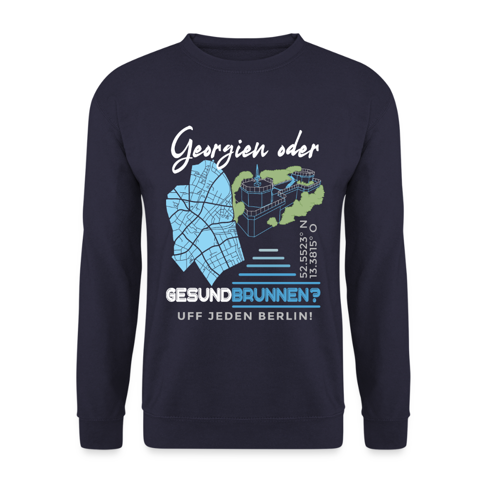 Georgien oder Gesundbrunnen - Unisex Pullover - Navy