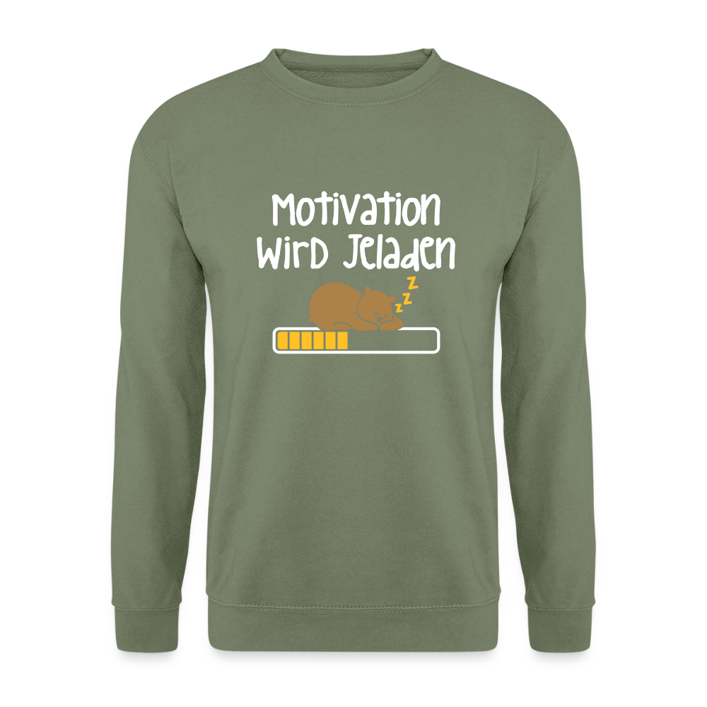 Motivation Wird Jeladen Warten - Unisex Pullover - Armeegrün