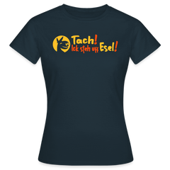 Tach! Ick steh uff Esel! - Frauen Premium T-Shirt
