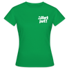 Allet Jut - Frauen Premium T-Shirt - Kelly Green