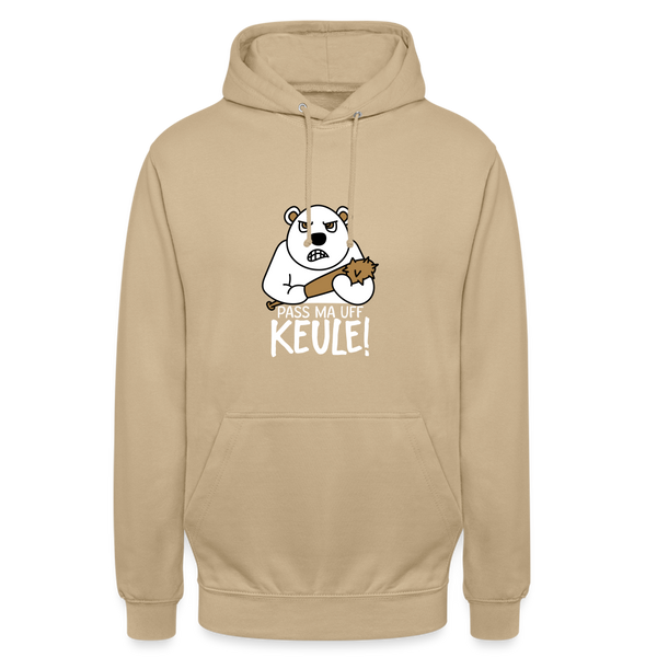 Pass ma uff Keule - Unisex Hoodie - Beige