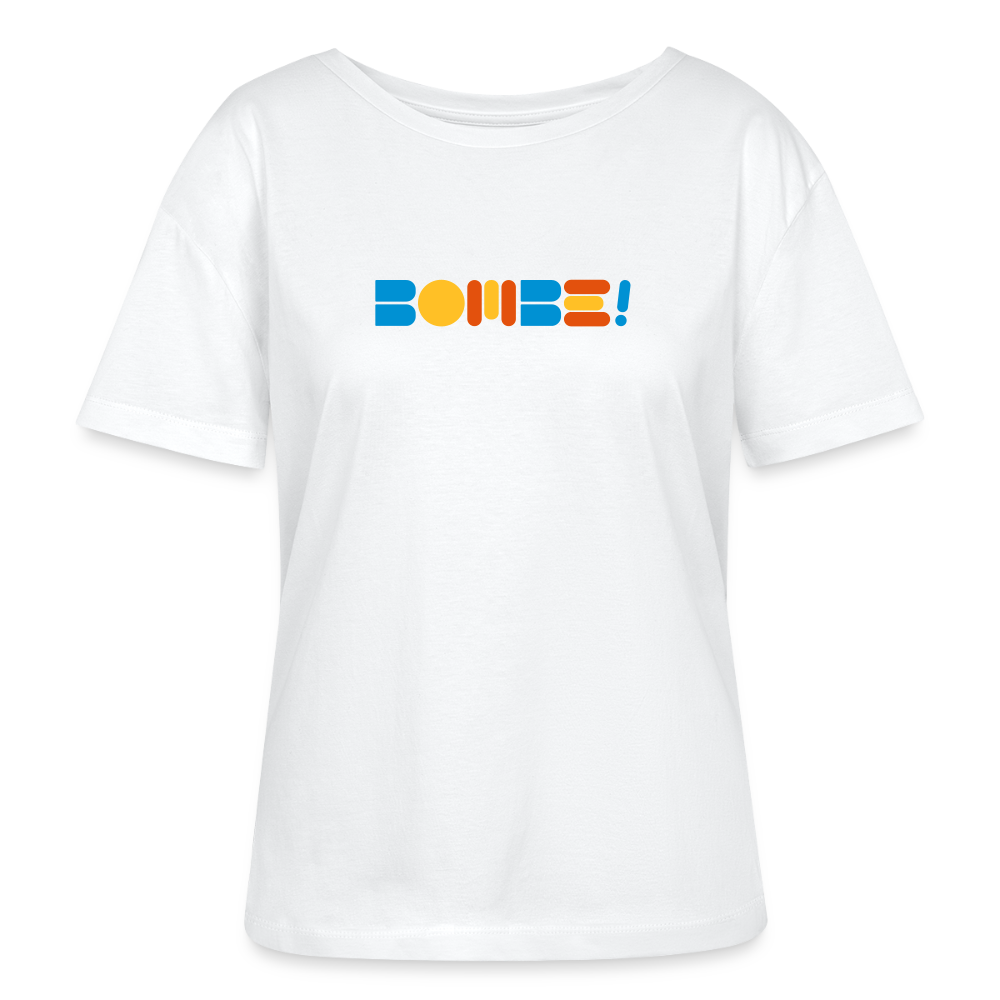 Bombe! - Relaxed Rundhals Frauen Bio-T-Shirt - Weiß