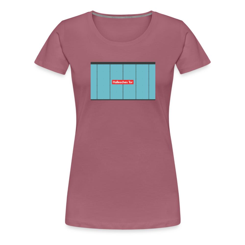 Hallesches Tor - Frauen Premium T-Shirt - Malve