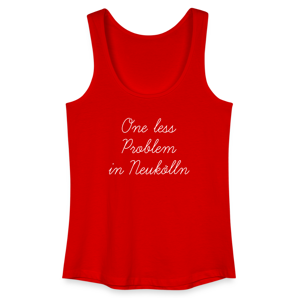 One Less Problem in Neukölln - Frauen Bio Tank Top - Rot