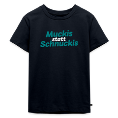 Muckis statt Schnuckis - Kinder Premium T-Shirt