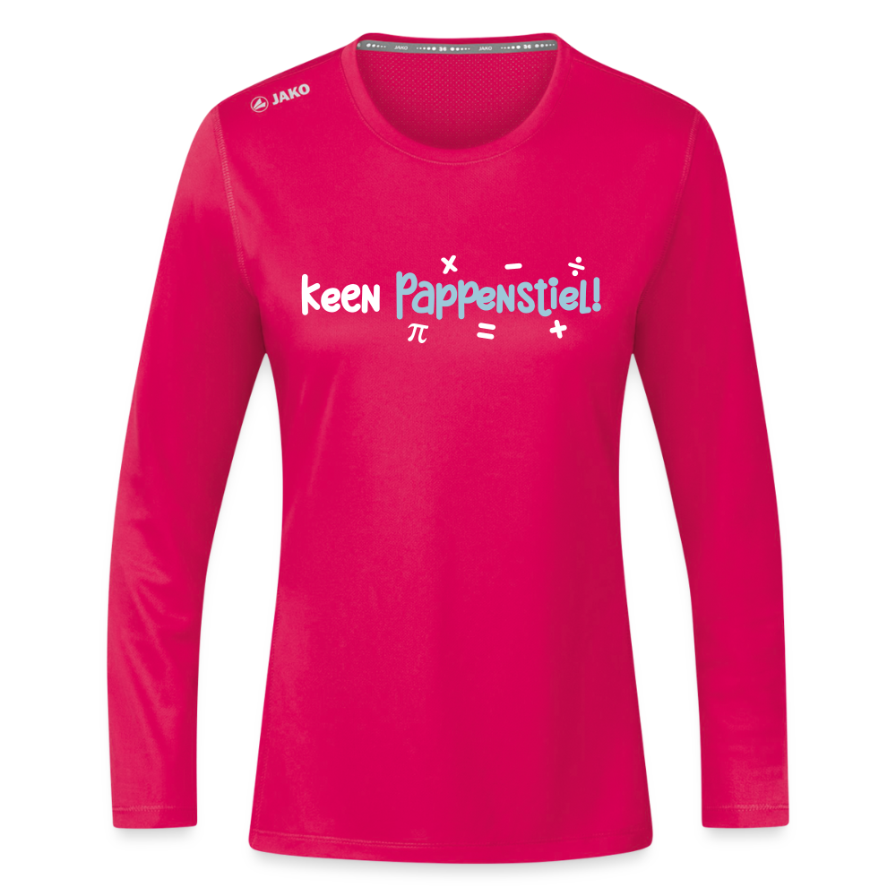 keen Pappenstiel! - Frauen Sport Langarmshirt - dunkles Pink
