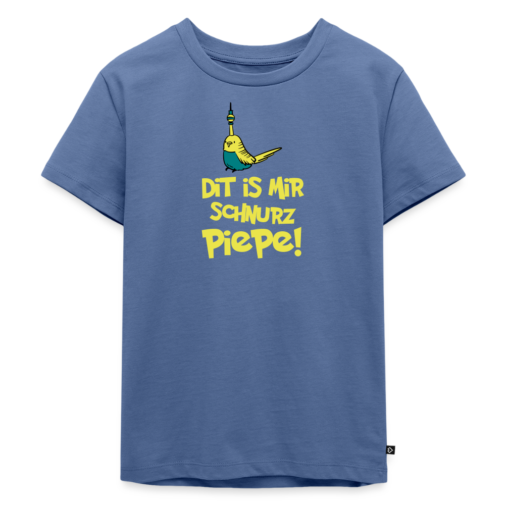 Schnurz Piepe mit Piep - Kinder Premium T-Shirt - Taubenblau