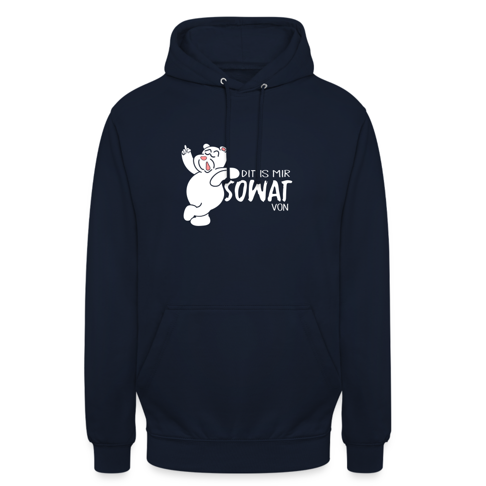Dit is mir sowat von - Unisex Hoodie - Navy