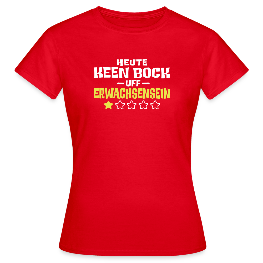 Keen Bock uff Erwachsensein - Frauen Premium T-Shirt - Rot