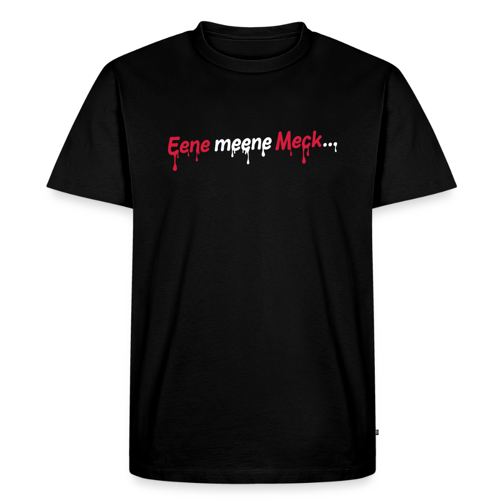 Eene meene Meck... - Männer Premium T-Shirt - Schwarz