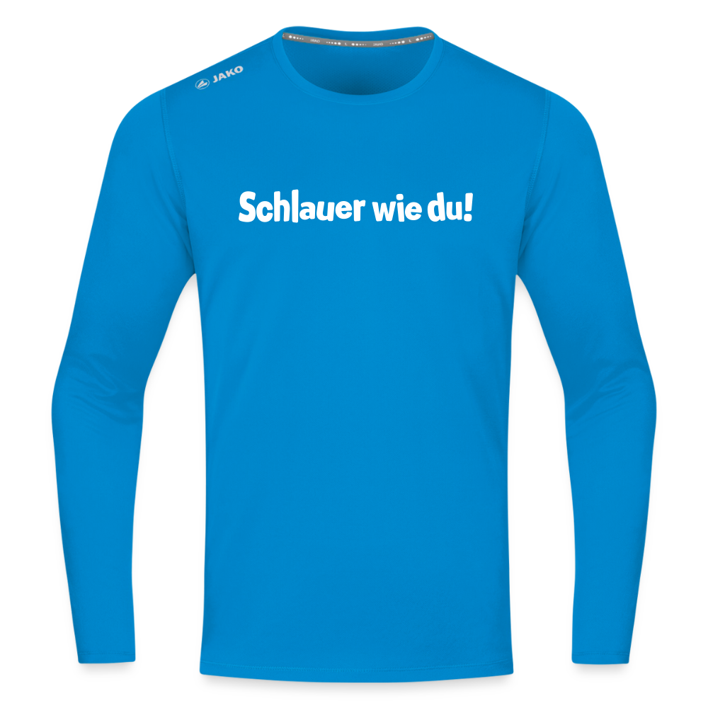 Schlauer wie du! - Männer Sport Langamshirt - Saphirblau