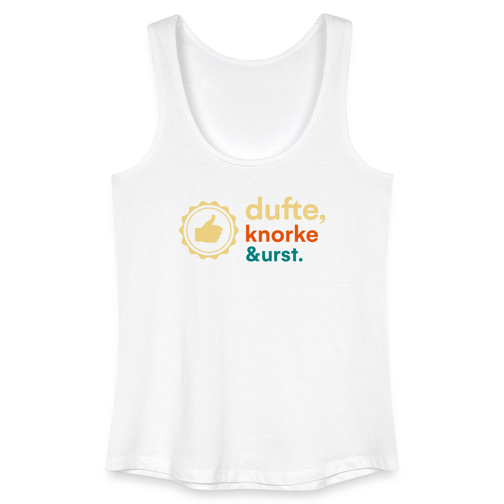 Dufte, Knorke, Urst - Frauen Bio Tank Top - Weiß