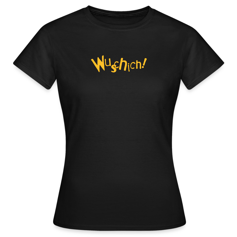 Wuschich! - Frauen Premium T-Shirt - Schwarz