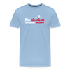 Nix checken, trotzdem meckern! - Männer Premium T-Shirt - Sky