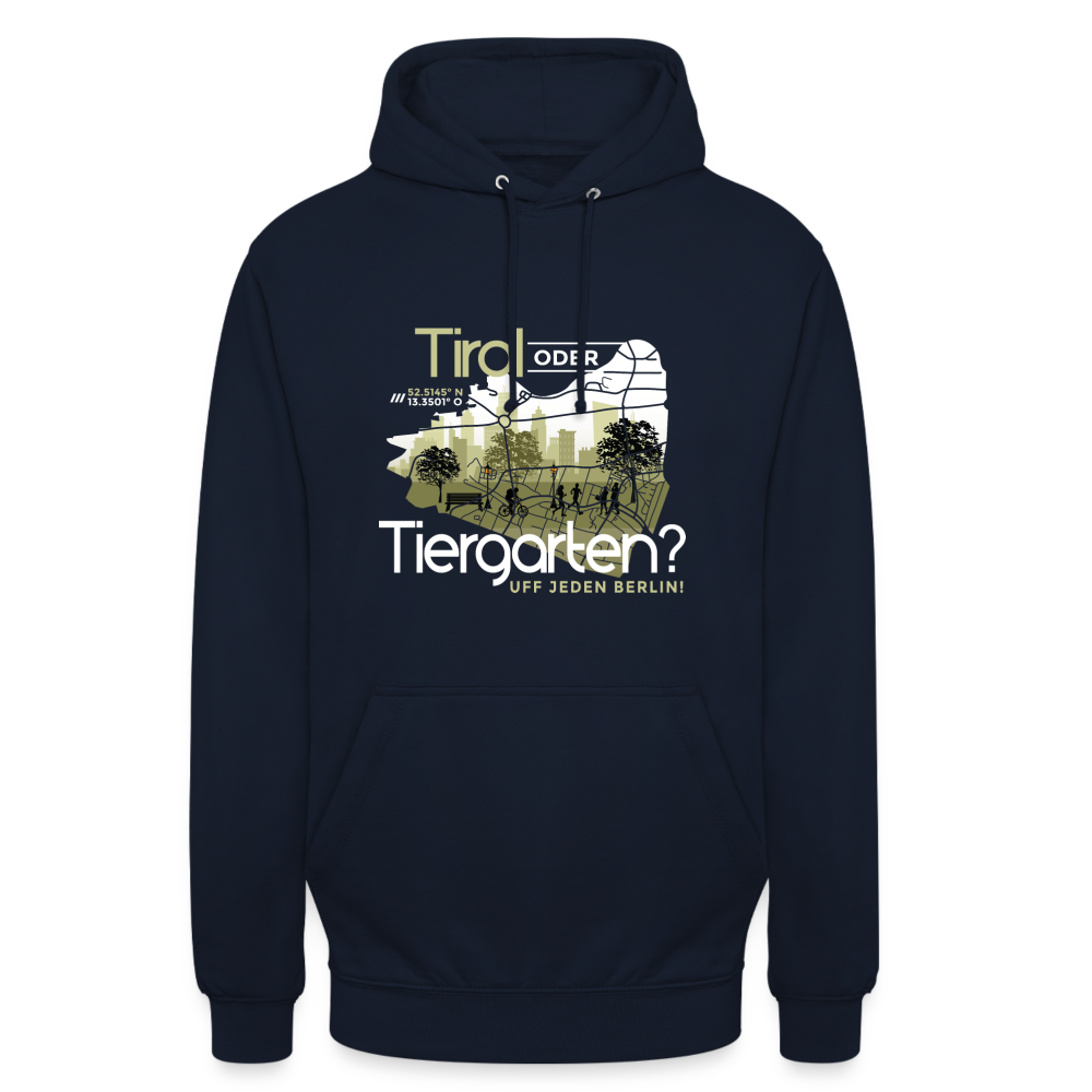Tirol oder Tiergarten - Unisex Hoodie - Navy