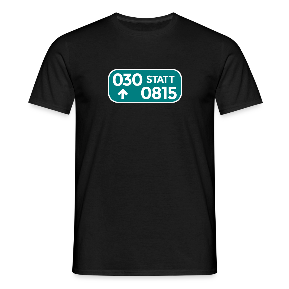 030 statt 0815 - Männer Premium T-Shirt - Schwarz