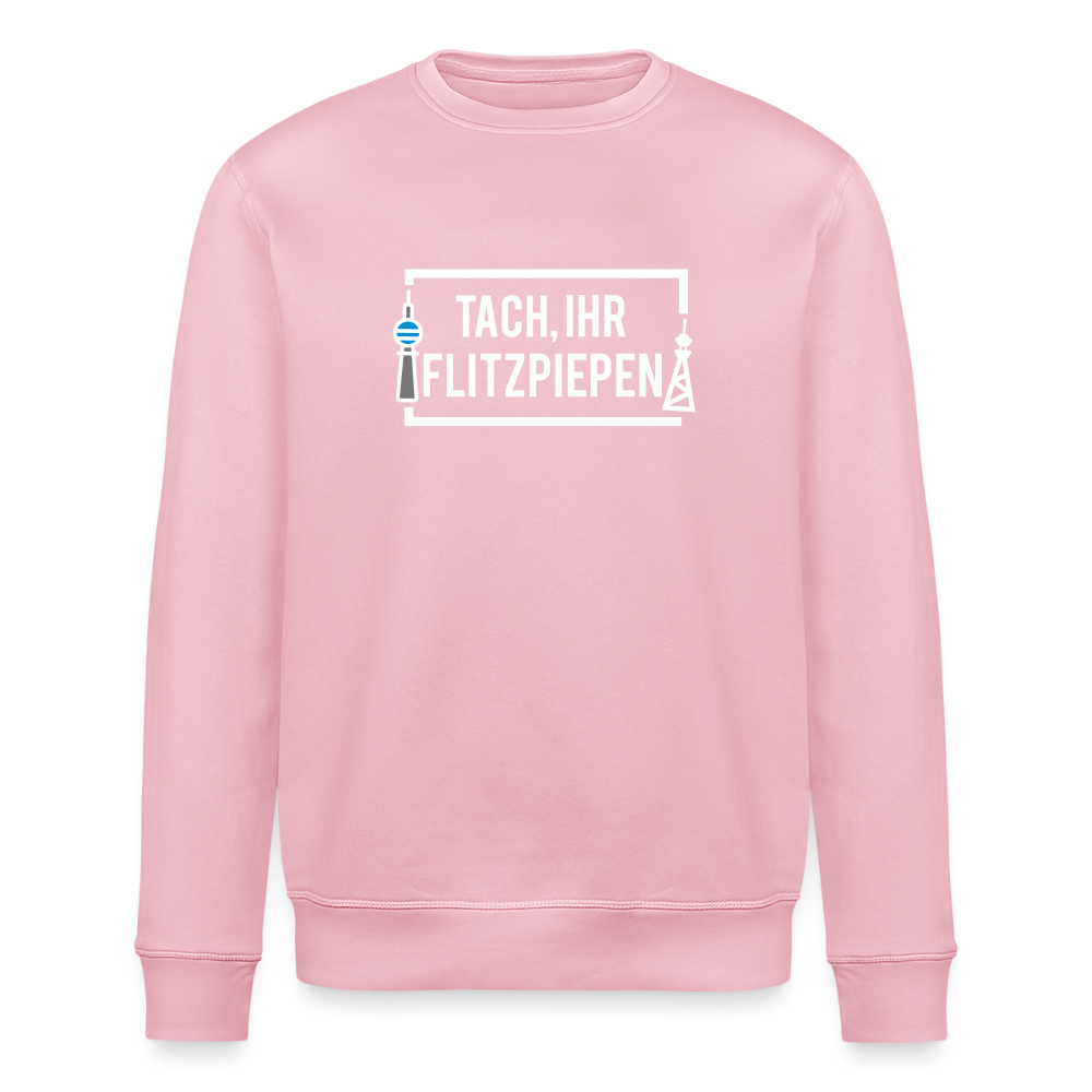 Tach ihr Flitzpiepen - Unisex Bio Sweatshirt - Hellrosa
