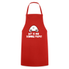 Dit is mir Schnurz Piepe - Kochschürze - Rot