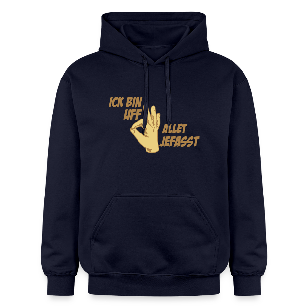 Ick bin uff allet jefasst - Hoodie - Navy